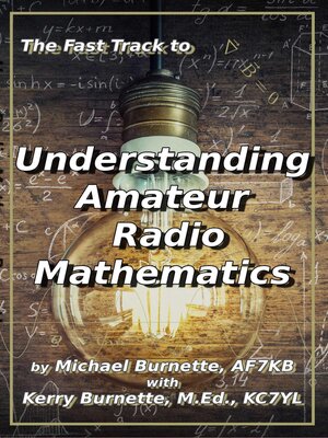 cover image of The Fast Track to Understanding Amateur Radio Mathematics